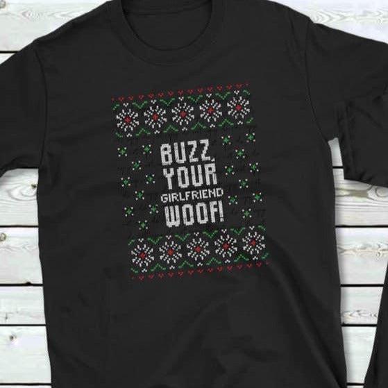 Buzz, Your Girlfriend Woof! - Screen Print Transfer-Design Blanks