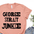 George Strait Junkie - Screen Print Transfer-Design Blanks