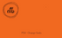 Orange Soda PSV - EasyPSV Permanent-Design Blanks